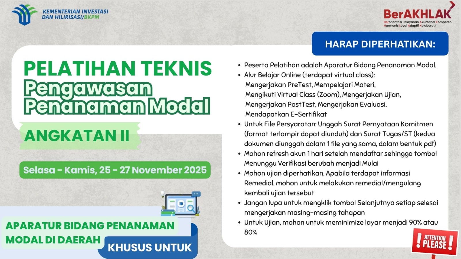 Pelatihan Teknis Pengawasan Penanaman Modal Bagi Aparatur Daerah Angkatan II